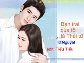 Bạn trai của tôi là Thái Tử