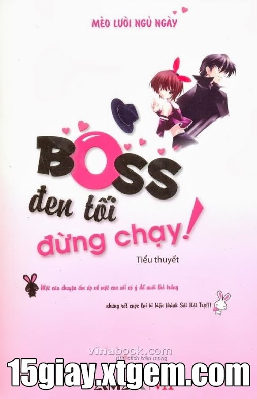 Boss đen tối, đừng chạy! - Mèo Lười ngủ nướng