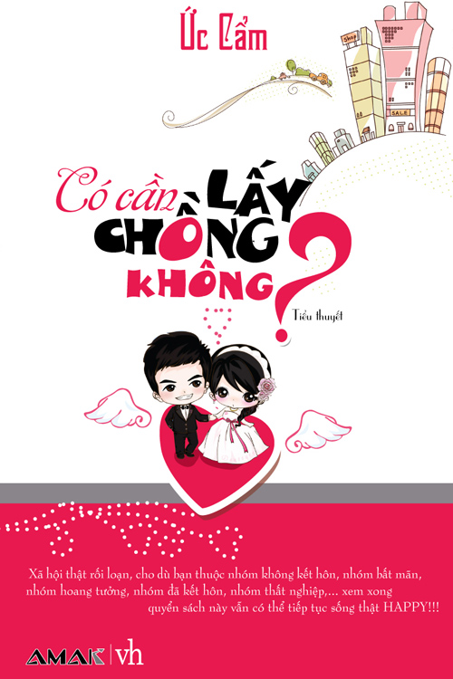 Có cần lấy chồng không