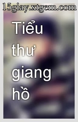 Tiểu Thư Giang Hồ