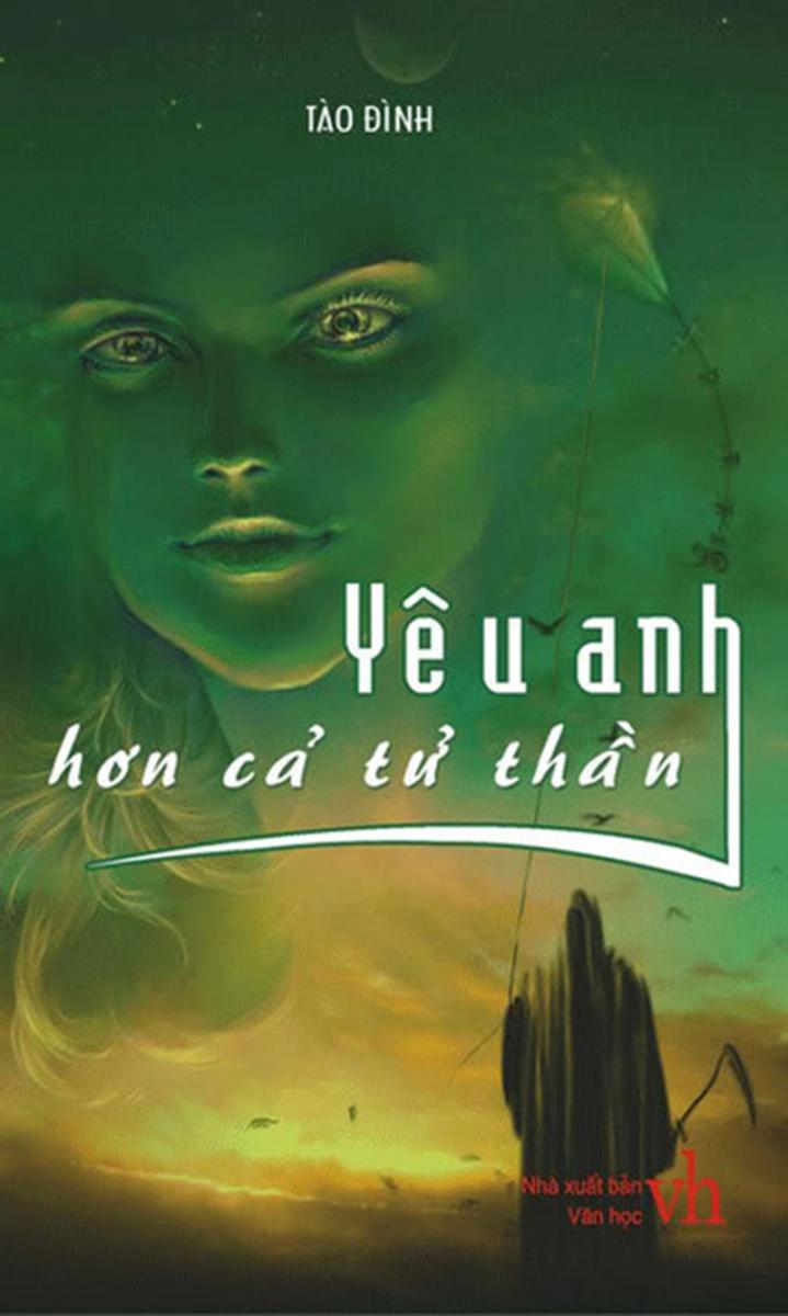 Yêu anh hơn cả tử thần