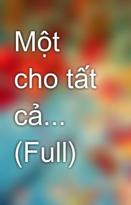 Một cho tất cả